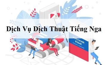 Ảnh minh họa cho nội dung dịch thuật trên Dịch Tốt: dich-thuat-tieng-nga [c762ceb4ba00]