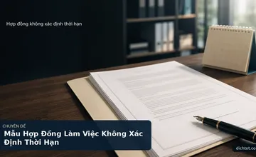 Mẫu Hợp Đồng Làm Việc Không Xác Định Thời Hạn
