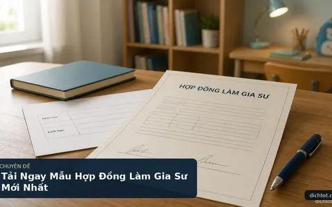 Tải Ngay Mẫu Hợp Đồng Làm Gia Sư Mới Nhất